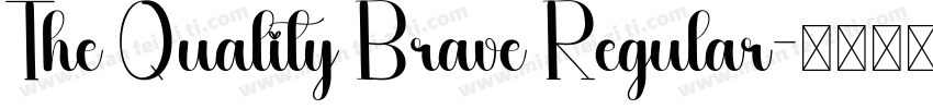 The Quality Brave Regular字体转换